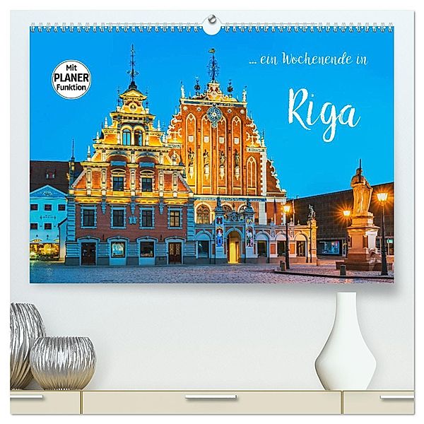 Ein Wochenende in Riga (hochwertiger Premium Wandkalender 2025 DIN A2 quer), Kunstdruck in Hochglanz, Calvendo, Gunter Kirsch