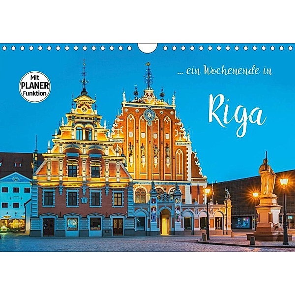 Ein Wochenende in Riga (Wandkalender 2020 DIN A4 quer), Gunter Kirsch