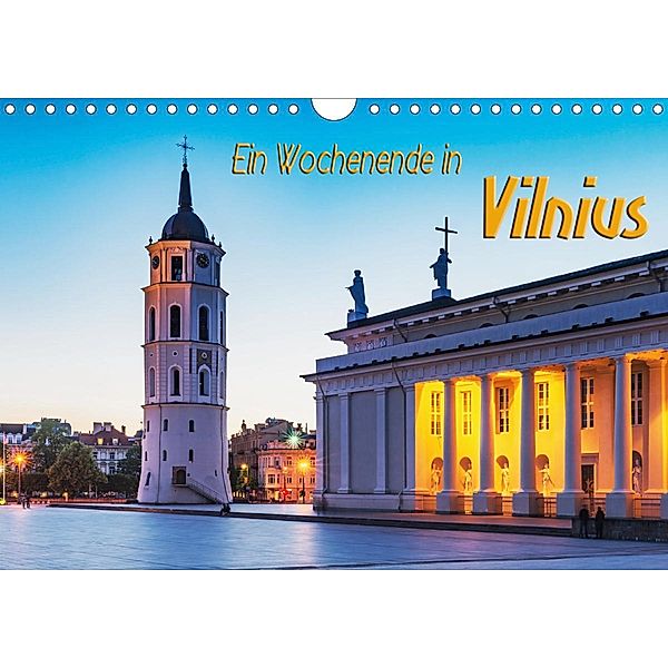Ein Wochenende in Vilnius (Wandkalender 2021 DIN A4 quer), Gunter Kirsch