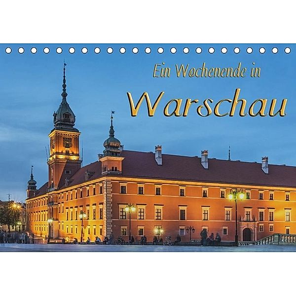 Ein Wochenende in Warschau (Tischkalender 2017 DIN A5 quer), Gunter Kirsch