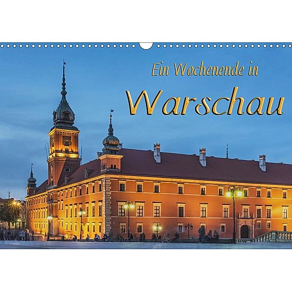 Ein Wochenende in Warschau (Wandkalender 2021 DIN A3 quer), Gunter Kirsch