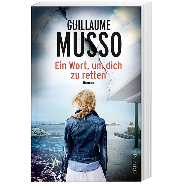 Ein Wort, um dich zu retten, Guillaume Musso