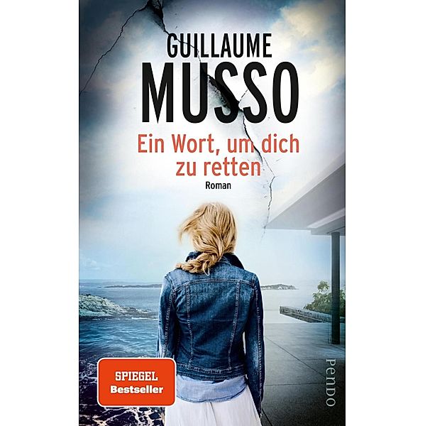 Ein Wort, um dich zu retten, Guillaume Musso