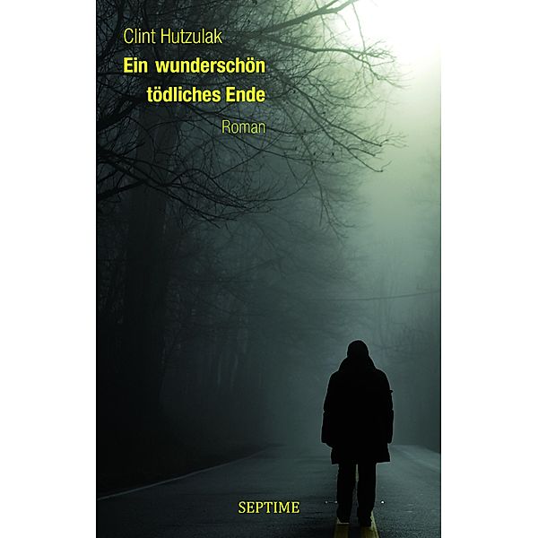 Ein wundersch_n t_dliches Ende, Clint Hutzulak