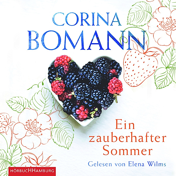 Ein zauberhafter Sommer, 6 Audio-CDs, Corina Bomann