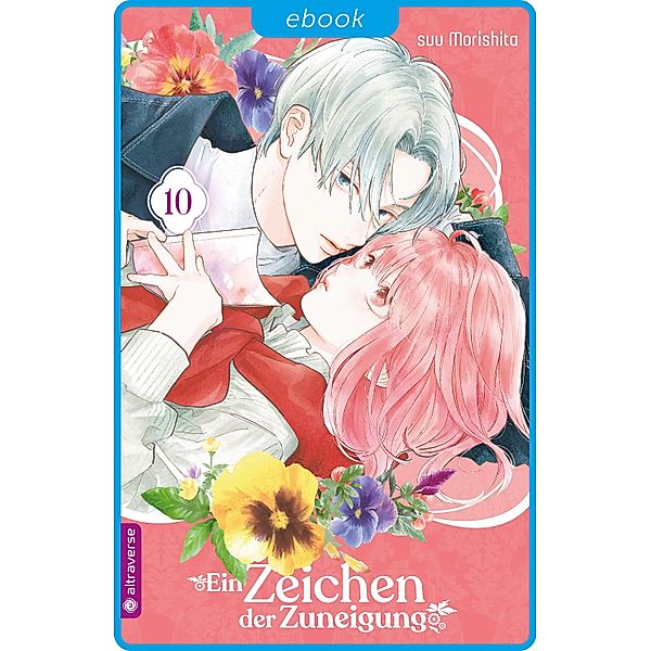 Ein Zeichen der Zuneigung 10 / Ein Zeichen der Zuneigung Bd.10, suu Morishita