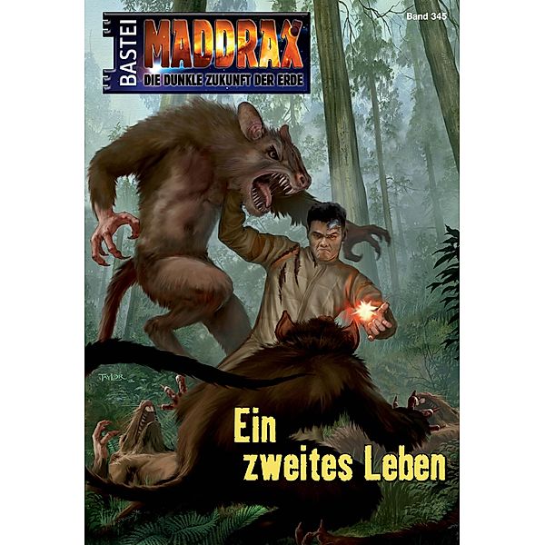 Ein zweites Leben / Maddrax Bd.345, Andreas Suchanek