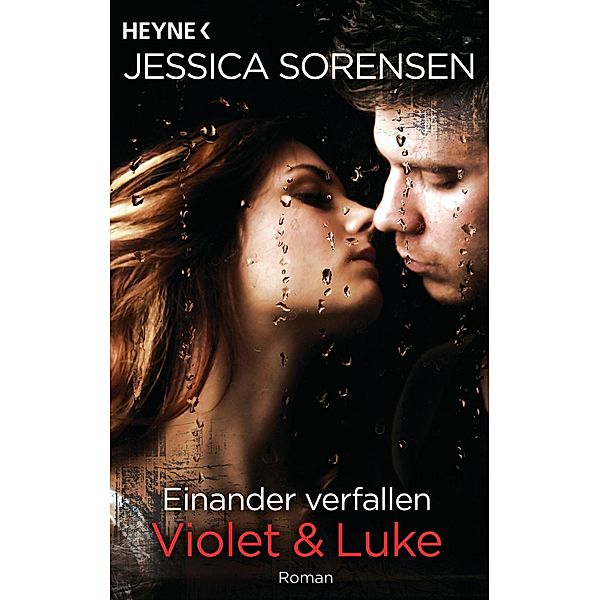 Einander verfallen. Violet & Luke / Callie & Kayden Bd.4, Jessica Sorensen