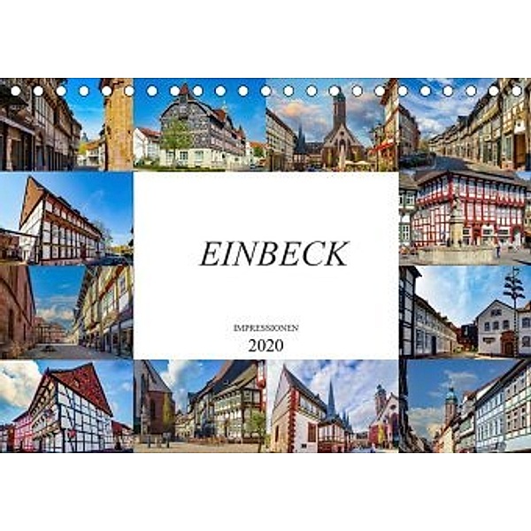 Einbeck Impressionen (Tischkalender 2020 DIN A5 quer), Dirk Meutzner