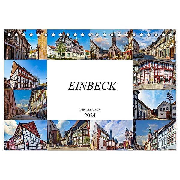 Einbeck Impressionen (Tischkalender 2024 DIN A5 quer), CALVENDO Monatskalender, Dirk Meutzner