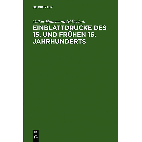 Einblattdrucke des 15. und frühen 16. Jahrhunderts