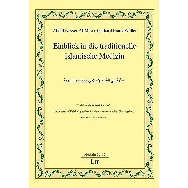 Einblick in die traditionelle islamische Medizin, Abdul Nasser Al-Masri, Gerhard Fr. Walter