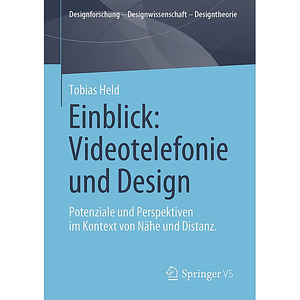 Einblick: Videotelefonie und Design, Tobias Held