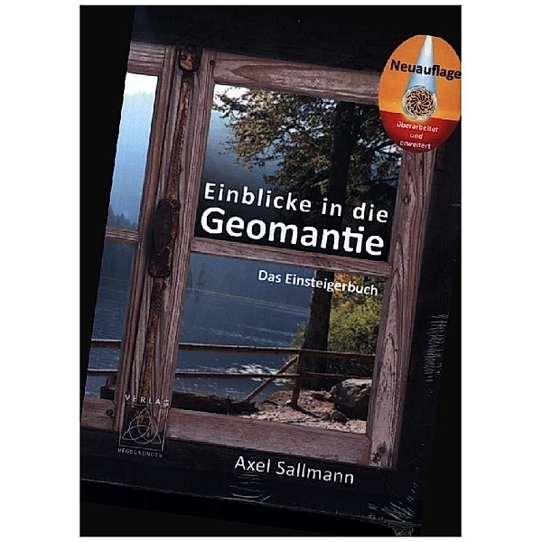 Einblicke in die Geomantie - Das Einsteigerbuch, Axel Sallmann