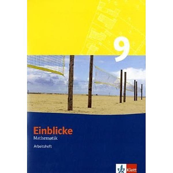 Einblicke Mathematik. Ausgabe ab 2004 / Einblicke Mathematik 9. Ausgabe für Schleswig-Holstein, Niedersachsen, Nordrhein-Westfalen, Hessen, Rheinland-Pfalz, Baden-Württemberg