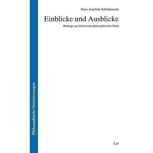 Einblicke und Ausblicke, Hans-Joachim Schönknecht