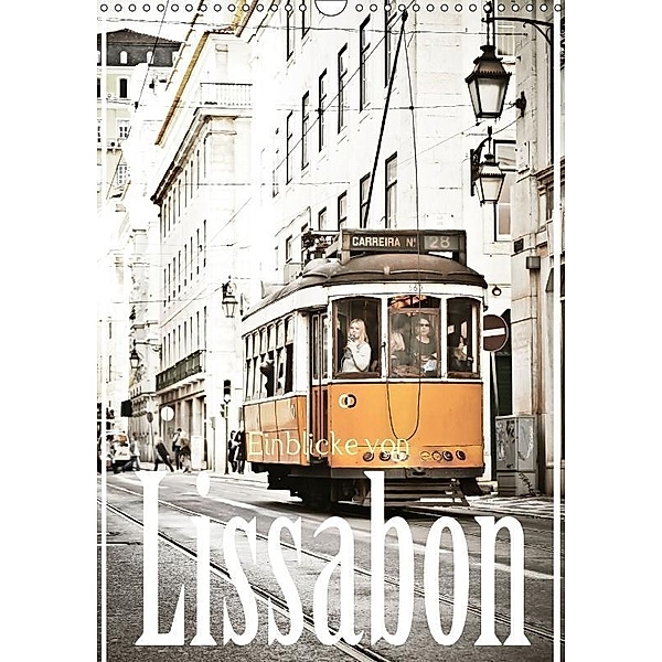 Einblicke von Lissabon (Wandkalender 2017 DIN A3 hoch), Susanne Stark