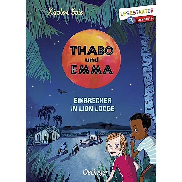 Einbrecher in Lion Lodge / Thabo und Emma Bd.3, Kirsten Boie