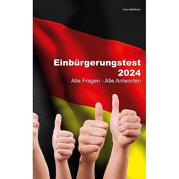 Einbürgerungstest 2024, Hans Mehlheim