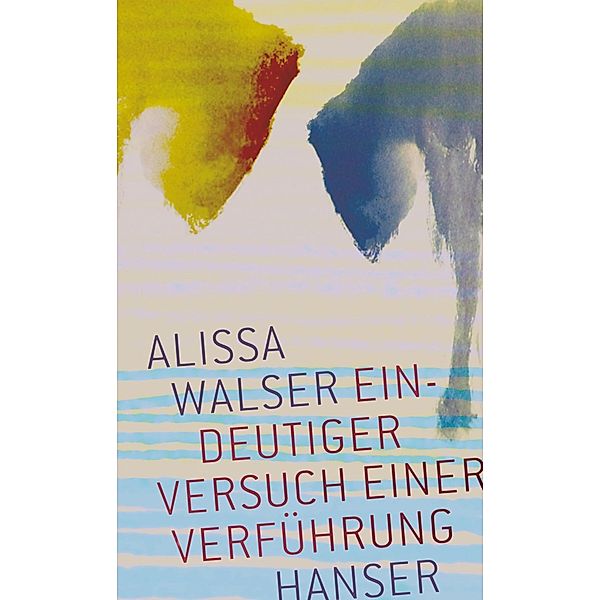 Eindeutiger Versuch einer Verführung, Alissa Walser
