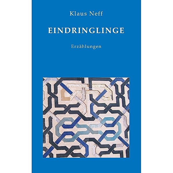 Eindringlinge, Klaus Neff