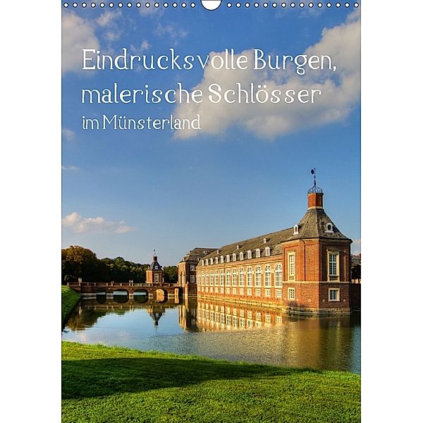 Eindrucksvolle Burgen, malerische Schlösser im Münsterland (Wandkalender 2018 DIN A3 hoch), Paul Michalzik
