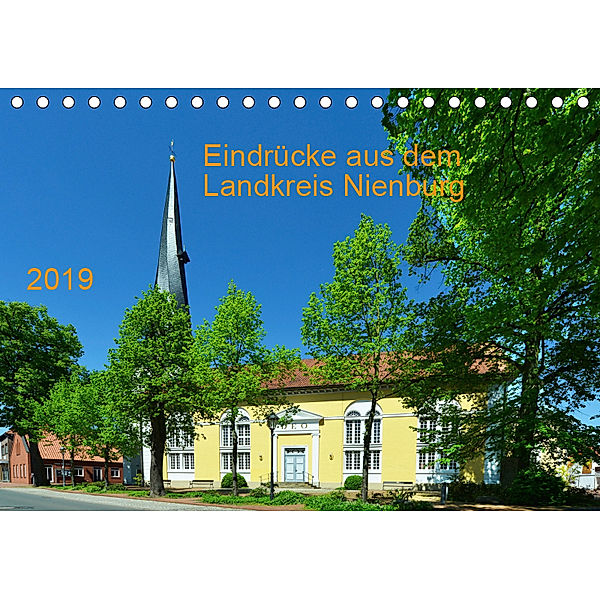 Eindrücke aus dem Landkreis Nienburg (Tischkalender 2019 DIN A5 quer), Heinz Wösten