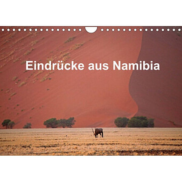 Eindrücke aus Namibia (Wandkalender 2022 DIN A4 quer), W. Brüchle
