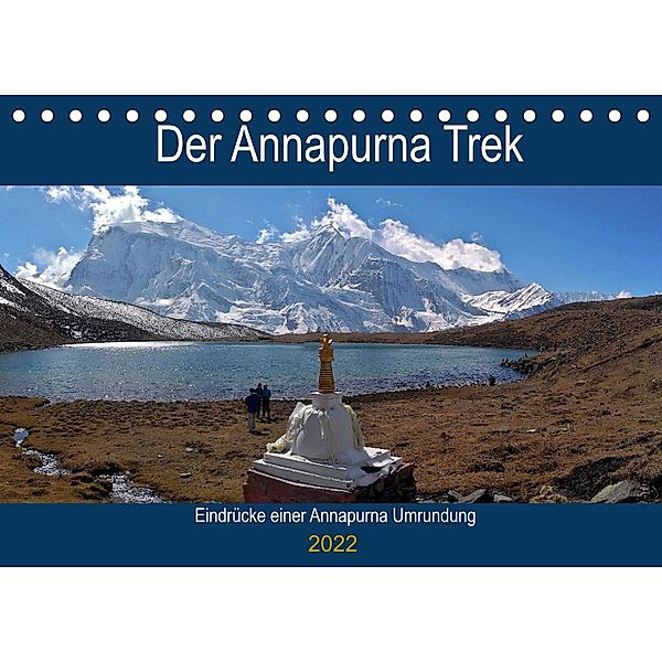 Eindrücke einer Annapurna-Umrundung (Tischkalender 2022 DIN A5 quer), Andreas Hennighaußen