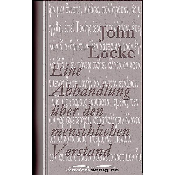 Eine Abhandlung über den menschlichen Verstand, John Locke