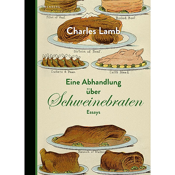 Eine Abhandlung über Schweinebraten, Charles Lamb