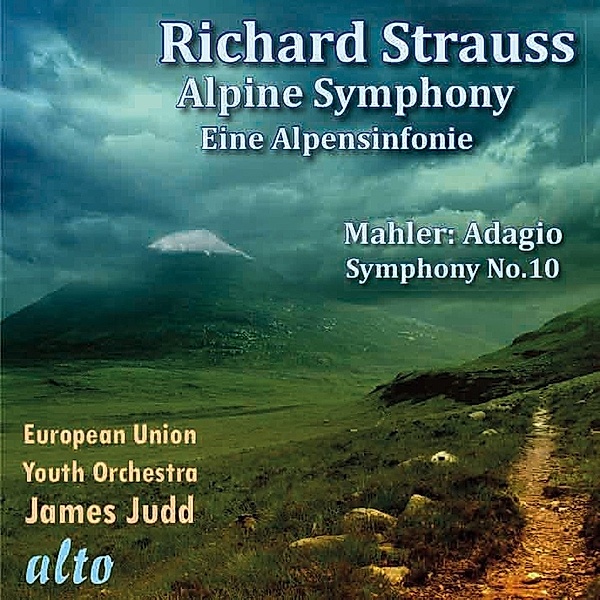 Eine Alpensinfonie/Adagio Aus Sinfonie 10, James Judd, European Union Youth Orchestra