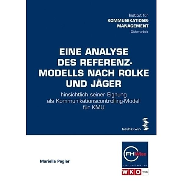 Eine Analyse des Referenzmodells nach Rolke und Jäger, Mariella Pegler