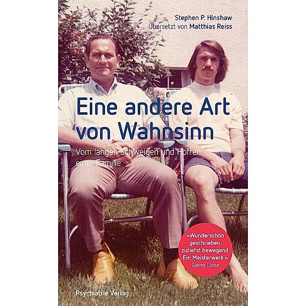 Eine andere Art von Wahnsinn, Stephen P. Hinshaw