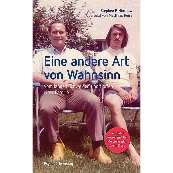 Eine andere Art von Wahnsinn, Stephen P. Hinshaw