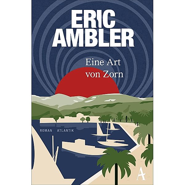 Eine Art von Zorn, Eric Ambler
