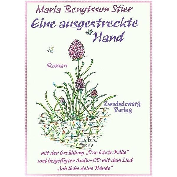 Eine ausgestreckte Hand, Maria Bengtsson Stier