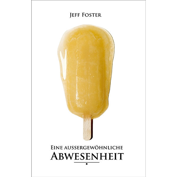 Eine aussergewöhnliche Abwesenheit, Jeff Foster