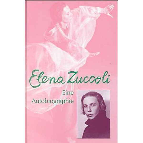 Eine Autobiographie, Elena Zuccoli
