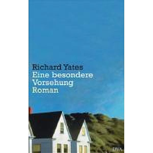 Eine besondere Vorsehung, Richard Yates