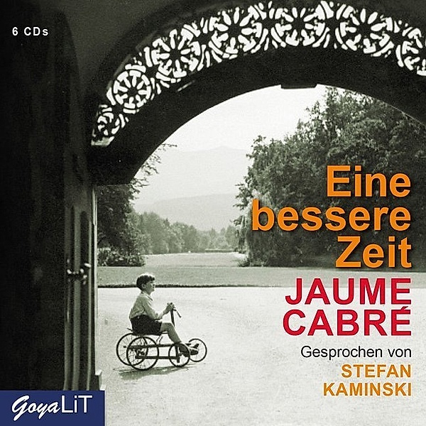 Eine bessere Zeit, 6 CDs, Jaume Cabré