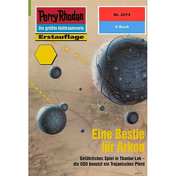 Eine Bestie für Arkon (Heftroman) / Perry Rhodan-Zyklus Die Solare Residenz Bd.2014, Arndt Ellmer