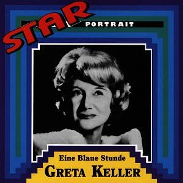 Eine Blaue Stunde, Greta Keller