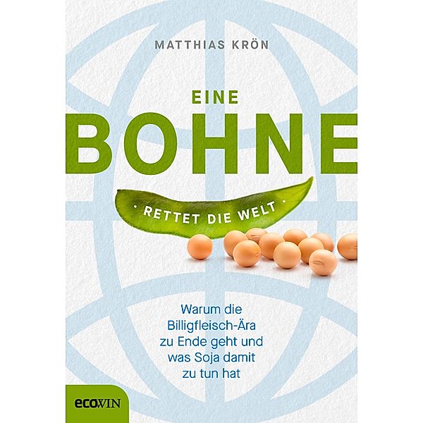 Eine Bohne rettet die Welt, Matthias Krön