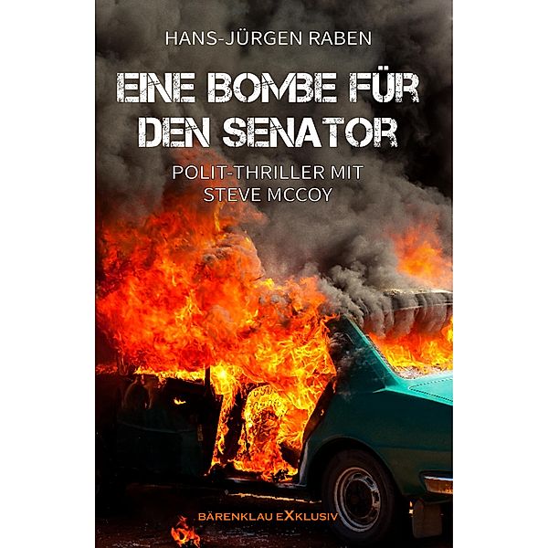 Eine Bombe für den Senator, Hans-Jürgen Raben