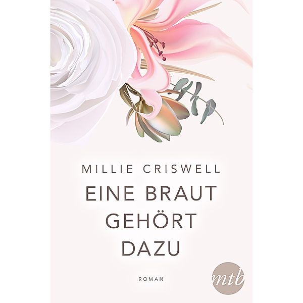 Eine Braut gehört dazu, Millie Criswell