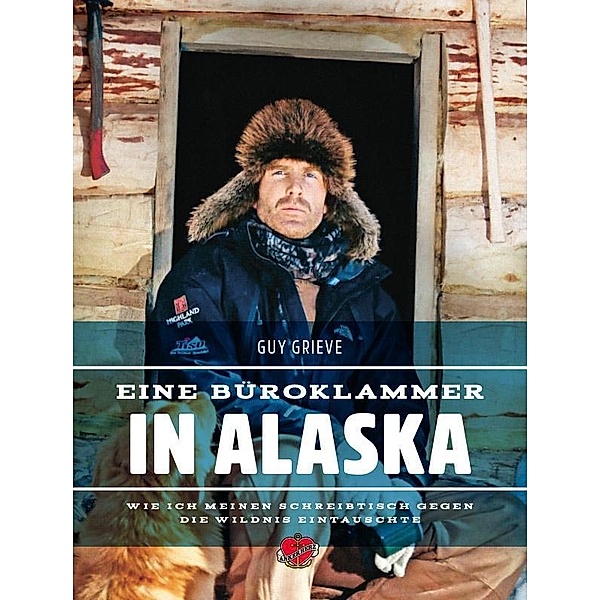 Eine Büroklammer in Alaska, Guy Grieve