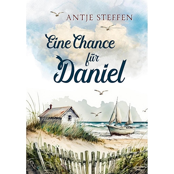 Eine Chance für Daniel, Antje Steffen