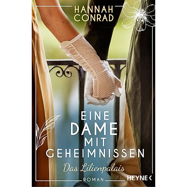 Eine Dame mit Geheimnissen / Lilienpalais Bd.4, Hannah Conrad