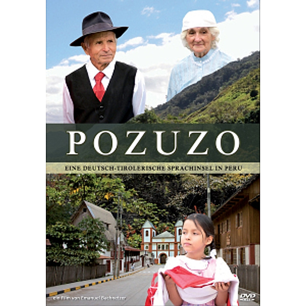Eine Deutsch-Tirolerische Spra, Pozuzo